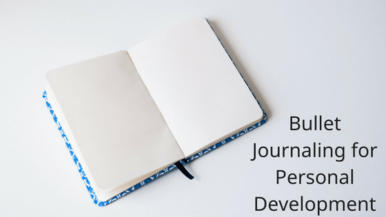 Bullet Journaling for Personal Development